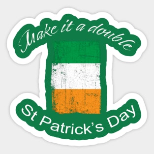 St. Patrick's Day Make it a Double Sticker